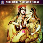 Shri Radhey Govind Gopal - Acharya Mridul Krishna Goswami Song Download